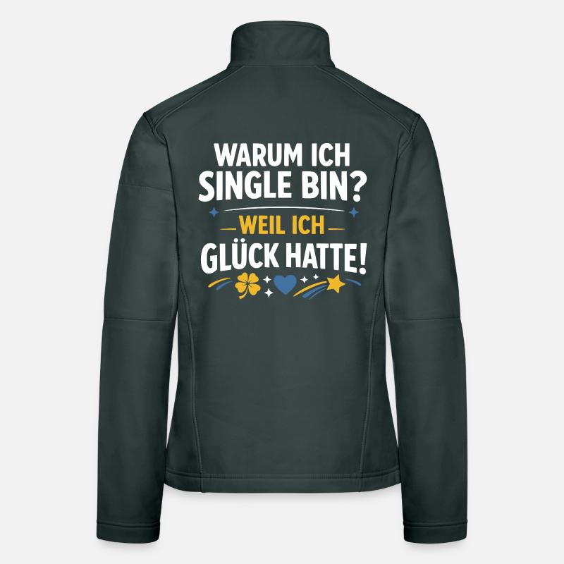 Single lustiger Spruch Frauen Softshelljacke