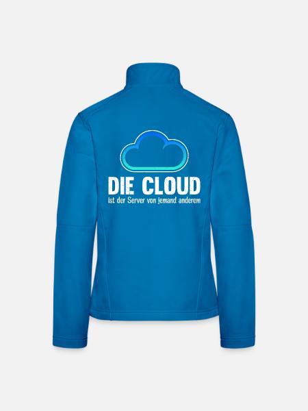 Coder DIE CLOUD IST DER SERVER VON JEMANDE ANDREN - Frauen Softshelljacke - Schwarz - Hinten