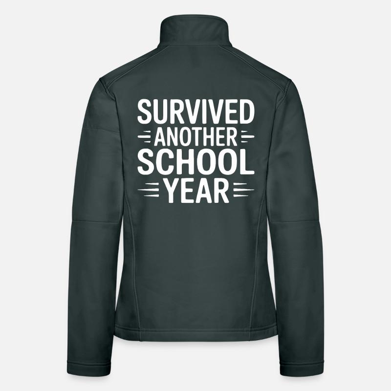 Survived Another School Year Design Women's Softshell Jacket