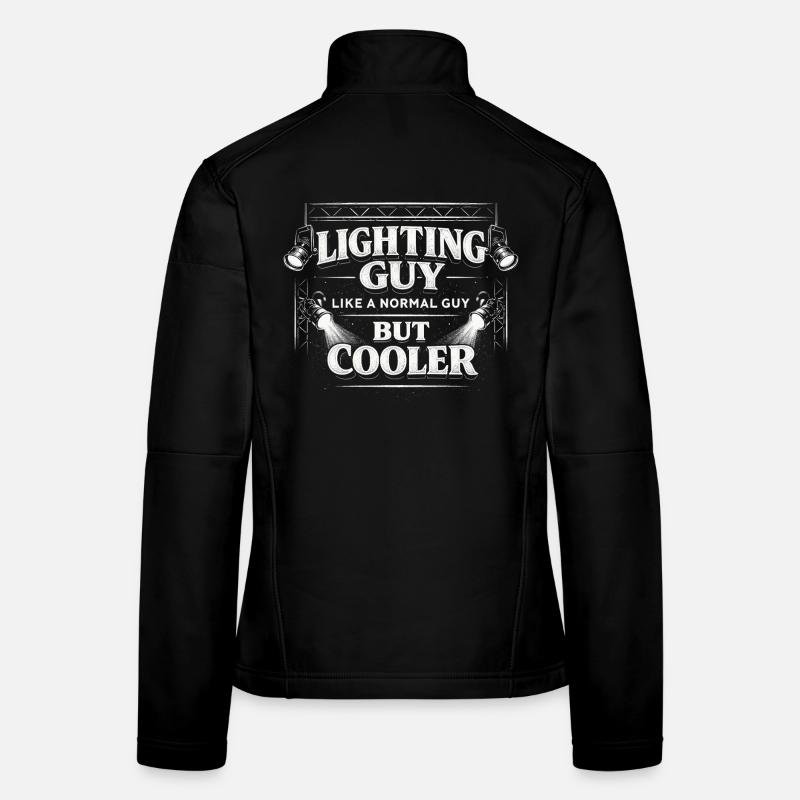Lighting Technician Lighting Technician Lighting Guy Women's Softshell Jacket