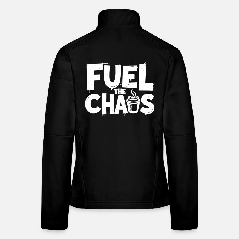 Alimentez le chaos Coffee Dicton pour les rebelles Veste en tissu softshell Femme