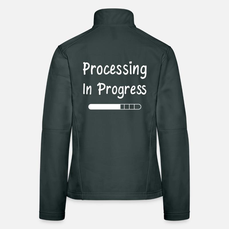 Processing In Progress Ladebalken Statement Frauen Softshelljacke