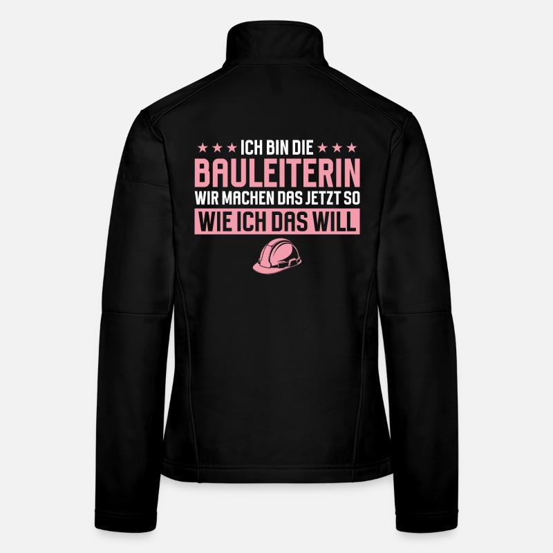 Chef de chantier : une expression drôle sur le chantier Veste en tissu softshell Femme