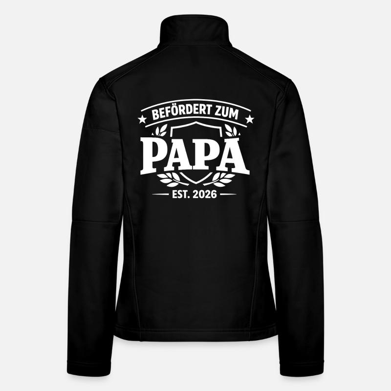 Papa Est 2026 Beförderung Werdender Vater Frauen Softshelljacke