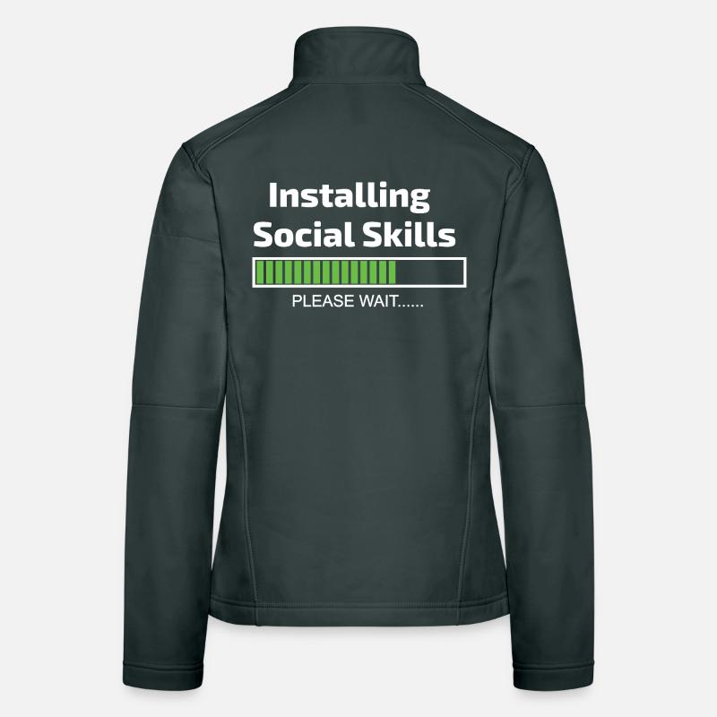 Social Skills Loading Funny Software Programmer Women's Softshell Jacket