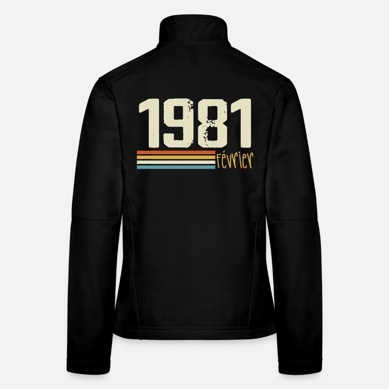 Février 1981 - Février 1981 Anniversaire 1981 Veste en tissu softshell Femme