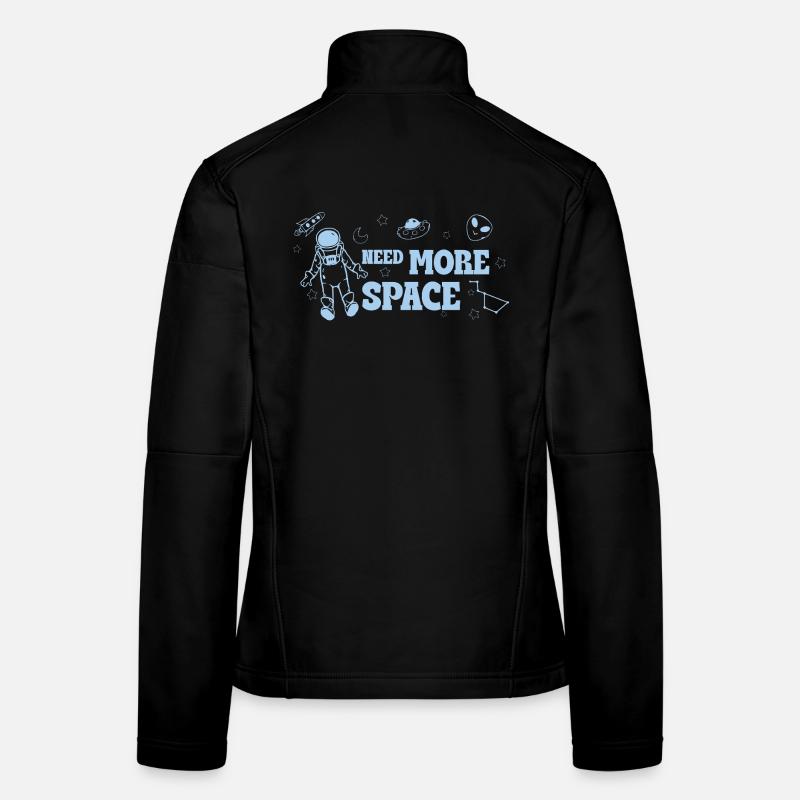 Need More Space – Funny Space Saying Women's Softshell Jacket
