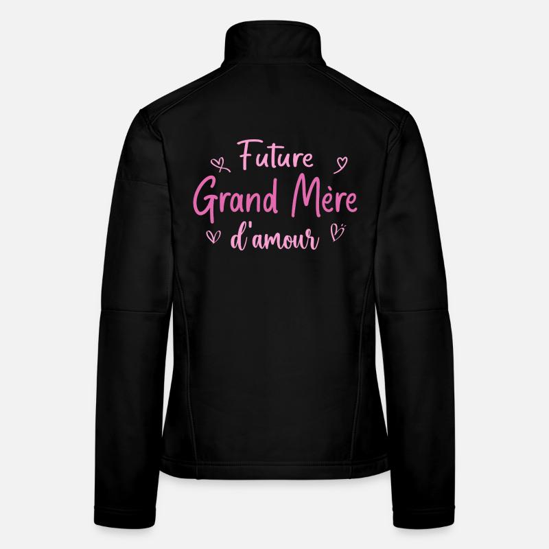 Future grand mère d'amour - Cadeau grand mère Veste en tissu softshell Femme