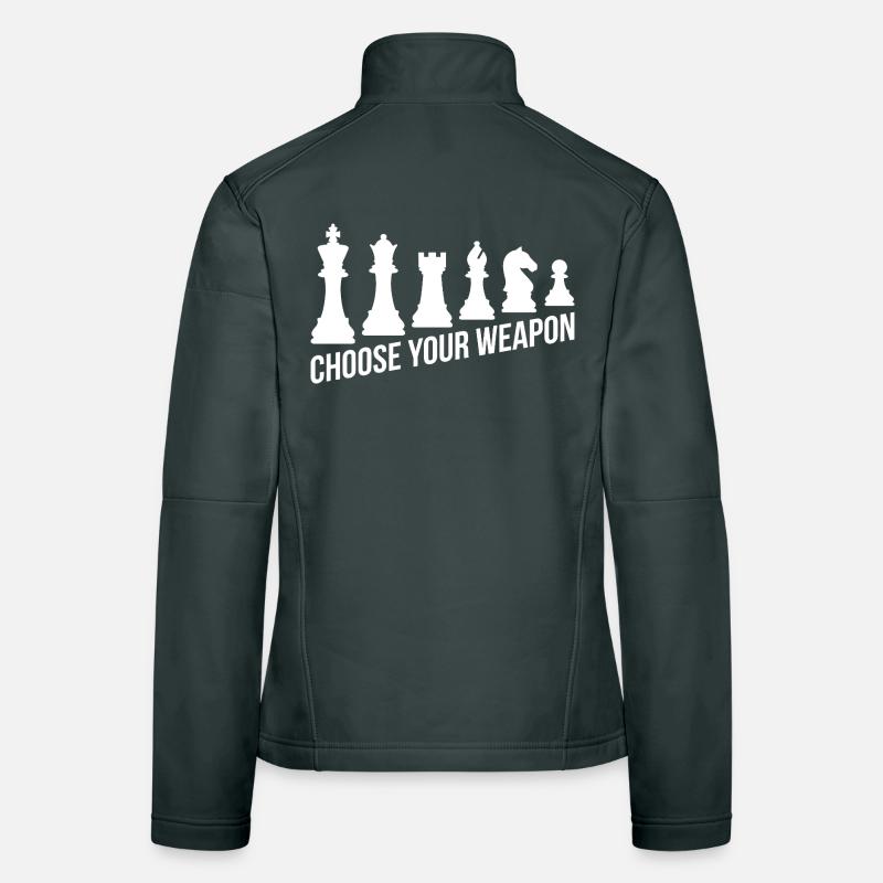 Chess Gift Strategy Choose Your Weapon Women's Softshell Jacket