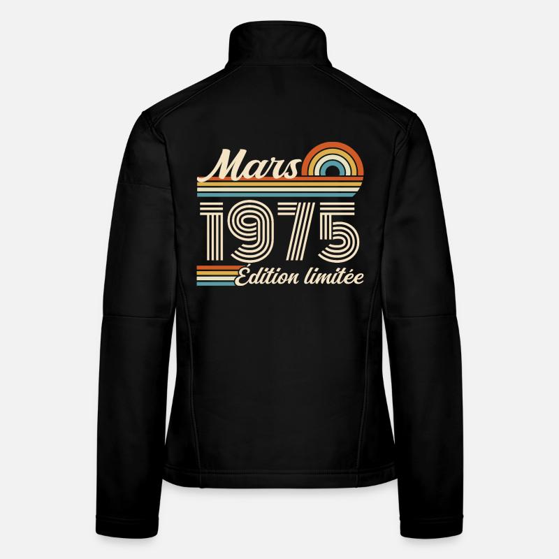 51e Cadeau d’anniversaire - Né en mars 1975 Veste en tissu softshell Femme