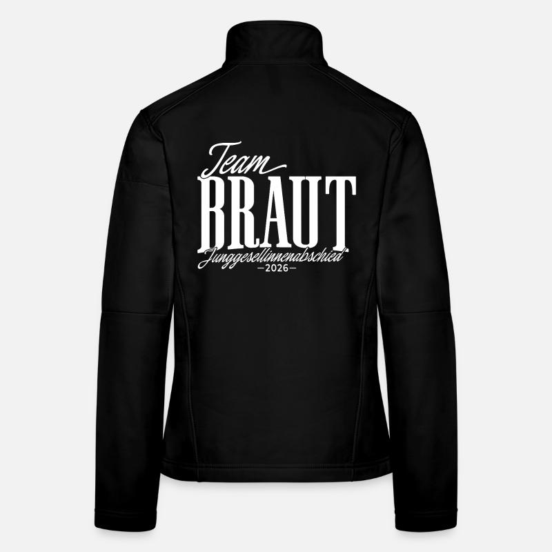 Team Braut Junggesellinnenabschied JGA 2026 Frauen Softshelljacke