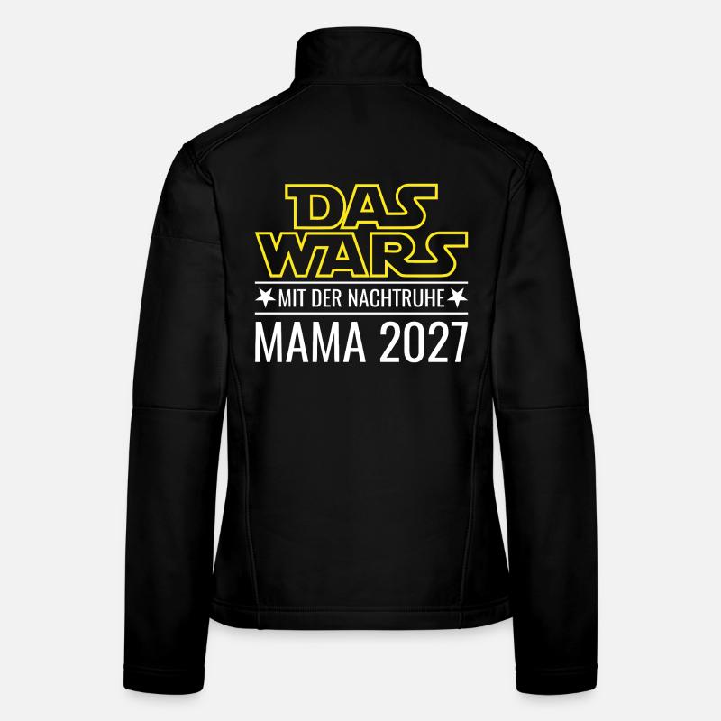 Mama 2027 - Das wars mit der Nachtruhe Frauen Softshelljacke
