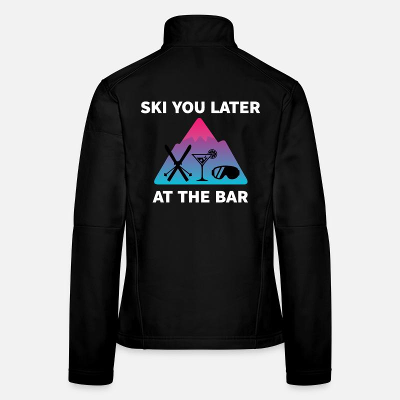 Skiez-vous plus tard au bar Veste en tissu softshell Femme