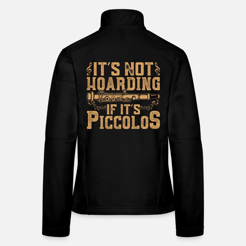  Piccolo Player Marching Band Orchestra Instrument Women's Softshell Jacket