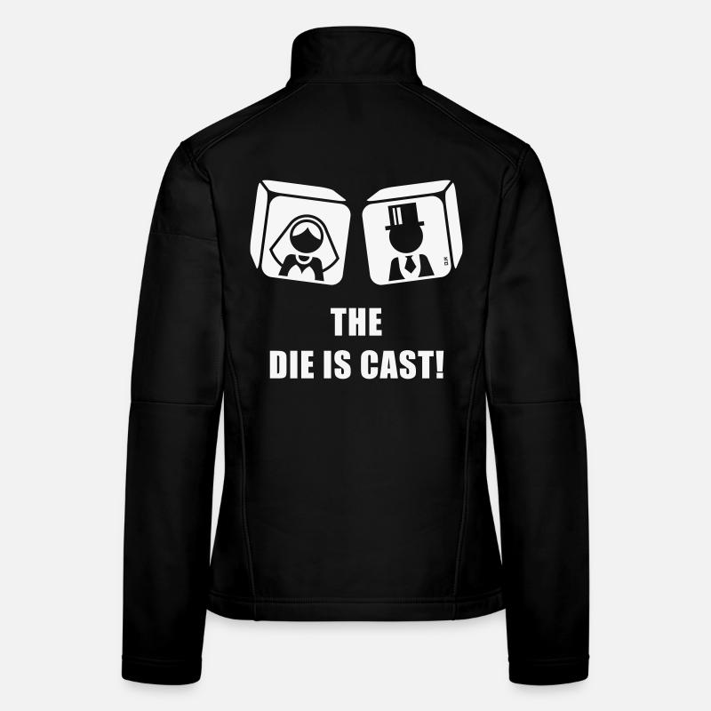 Die Würfel sind gefallen! (Junggesellenabschied – Hochzeitsspiel vorbei, W) Frauen Softshelljacke