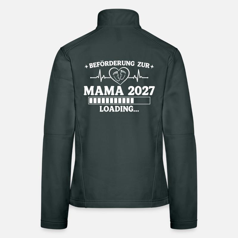 Mama 2027 Loading – Beförderung zur Mutter Frauen Softshelljacke