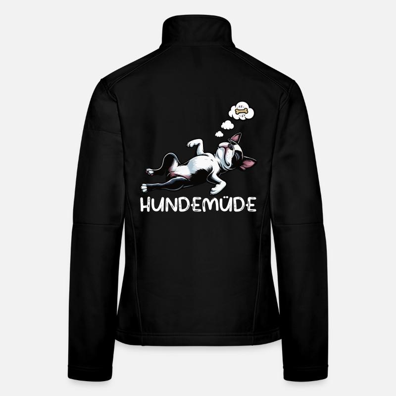 Hundemüde Boston Terrier Boston terrier besitzer  Frauen Softshelljacke