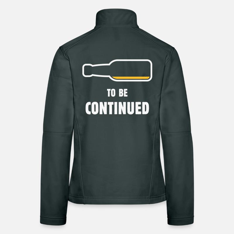 To Be Continued (Bier / Bierchen / NEG 2C) Frauen Softshelljacke