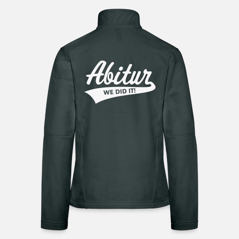 Abitur – We Did It! (Graduation Class / W) Women's Softshell Jacket