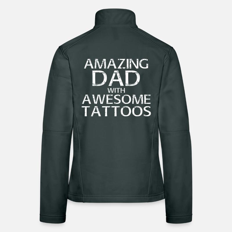 Inked And Awesome Tattooed Dad Funny Father Gift Women's Softshell Jacket