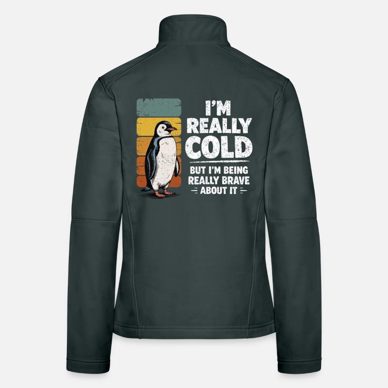 Vintage Pinguin-Humor Ich bin wirklich kalt Mutig Frauen Softshelljacke