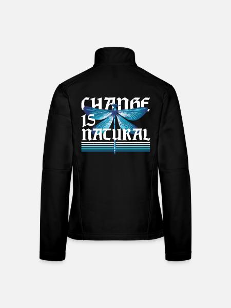 Dragonfly Dragonflies Change Is Natural - Women's Softshell Jacket - black - Back