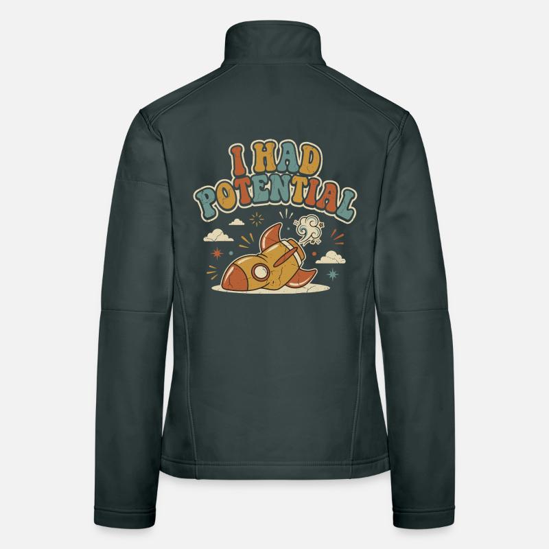 Ich hatte Rocket Potential Retro-Humor Frauen Softshelljacke