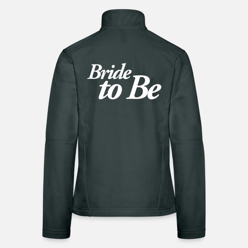 Bride To Be Frauen Softshelljacke