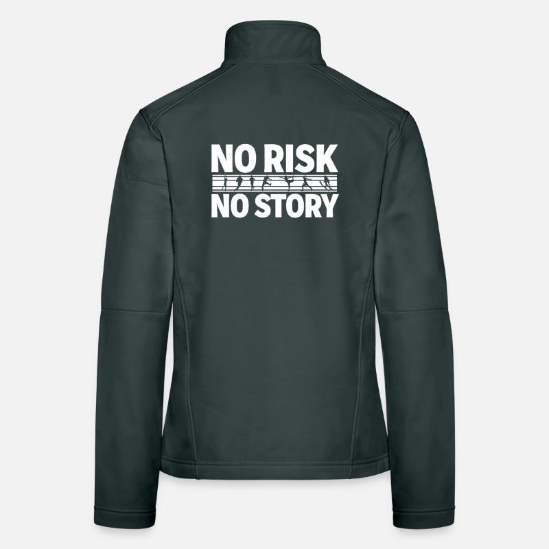 NO RISK NO STORY Sport Abenteuer Statement Frauen Softshelljacke