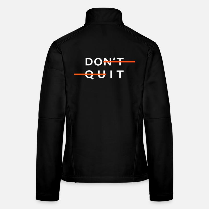 Sport N’abandonnez pas la motivation Faites-le Veste en tissu softshell Femme