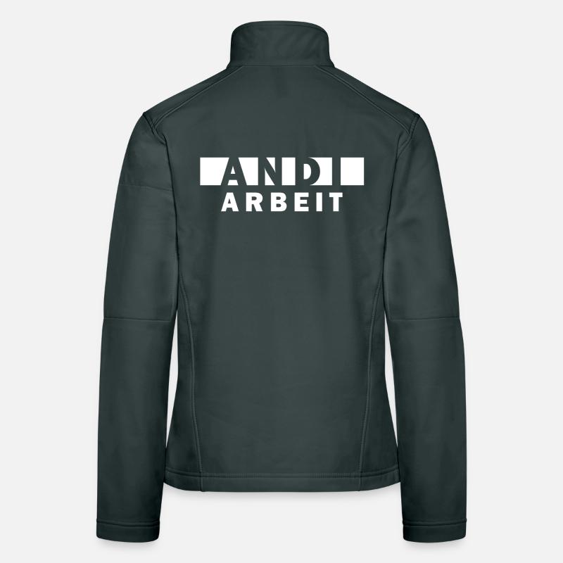 Andi Arbeit – Funny Saying Andreas Andrea Women's Softshell Jacket