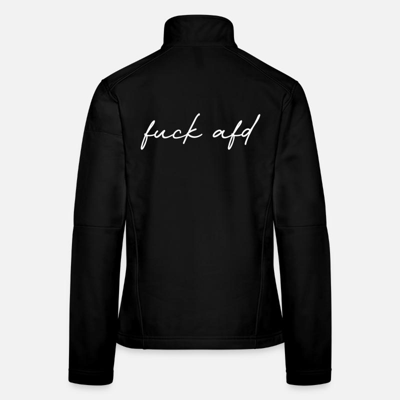 Fuck AFD Zeichen setzen Kritischer Typo Statement Frauen Softshelljacke