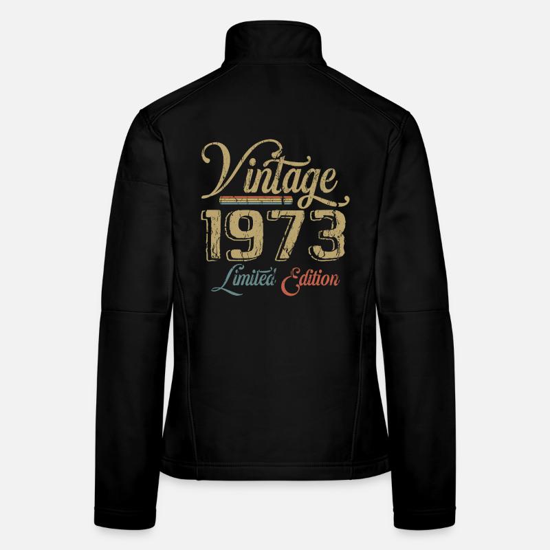Millésime 1973 Édition limitée Naissance Annésime 1973 Veste en tissu softshell Femme