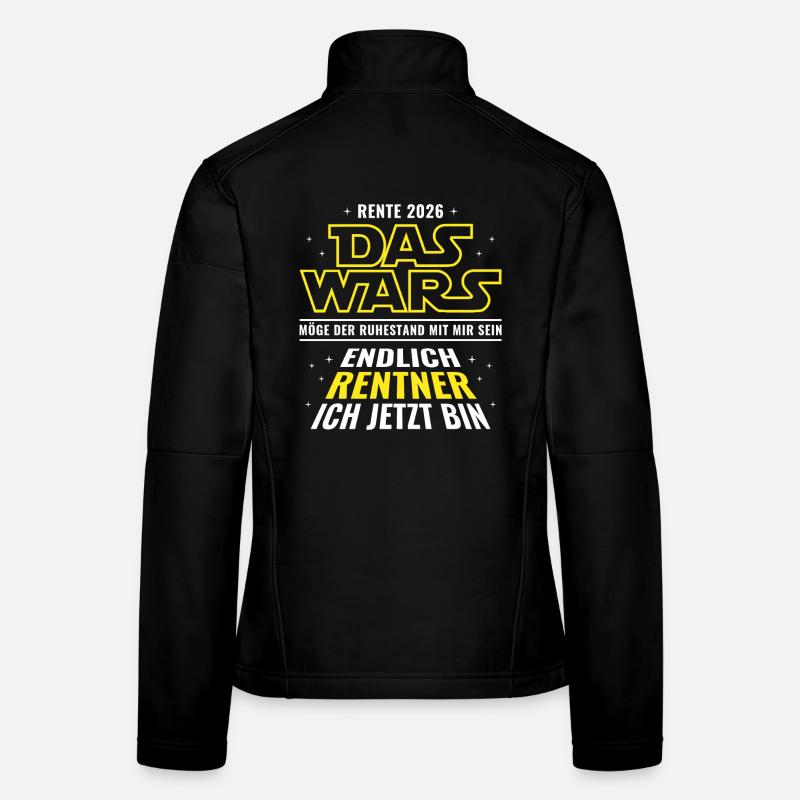 Rente 2026 Das wars Endlich Rentner ich jetzt bin - Frauen Softshelljacke - Schwarz