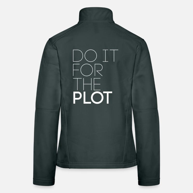 Faites-le pour l’intrigue - Motivation Veste en tissu softshell Femme