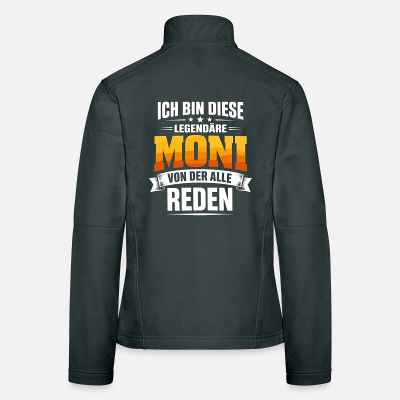 Monika Legendary Name I'm This Moni Gift Women's Softshell Jacket