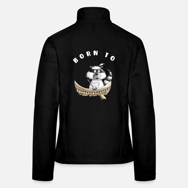 For paddling or rowing Born Raccoon Gift Women's Softshell Jacket