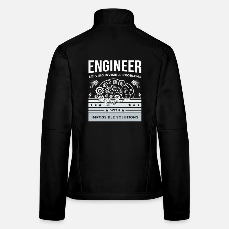 ENGINEER – Solving Invisible Problems T-Shirt Women's Softshell Jacket