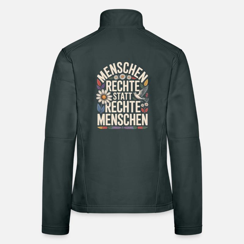 Menschenrechte statt rechte Menschen Statement Frauen Softshelljacke