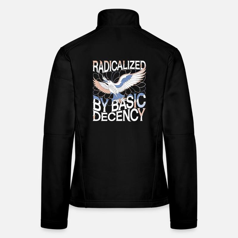 Radicalisé par l’Art de la Déclaration de Décence Fondamentale Veste en tissu softshell Femme