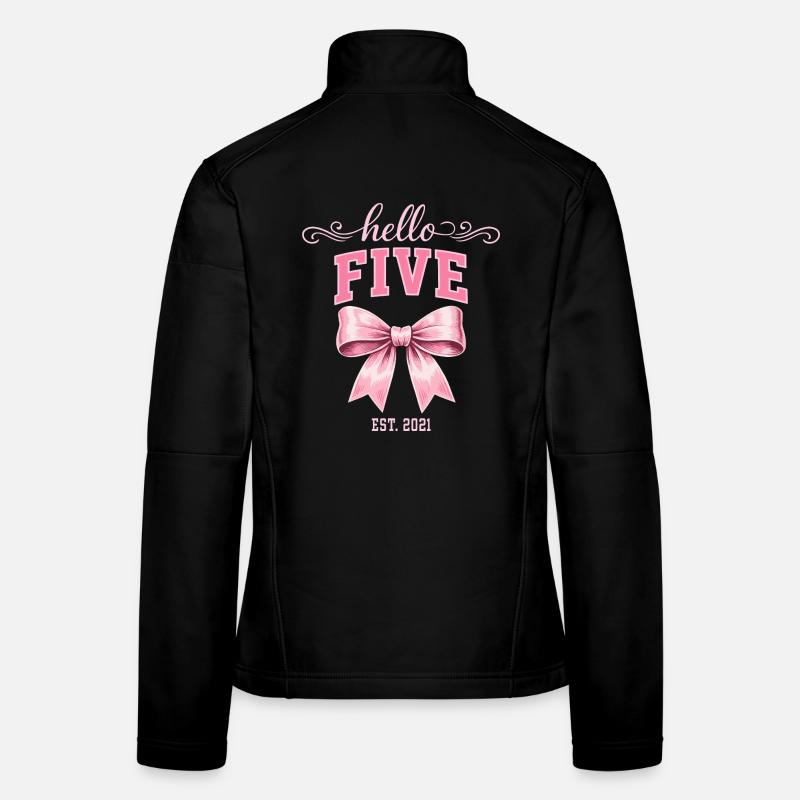 Hello Five 5 Ans Est 2021 Anniversaire Nœud Veste en tissu softshell Femme