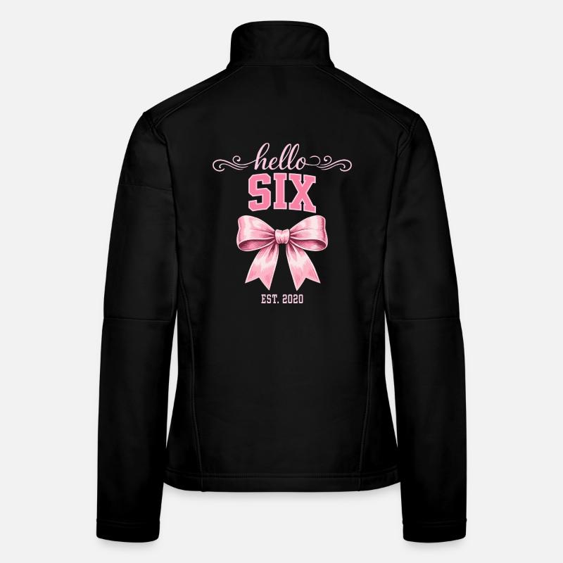 Hello Six 6 Year Old Is 2020 Birthday Knot Women's Softshell Jacket
