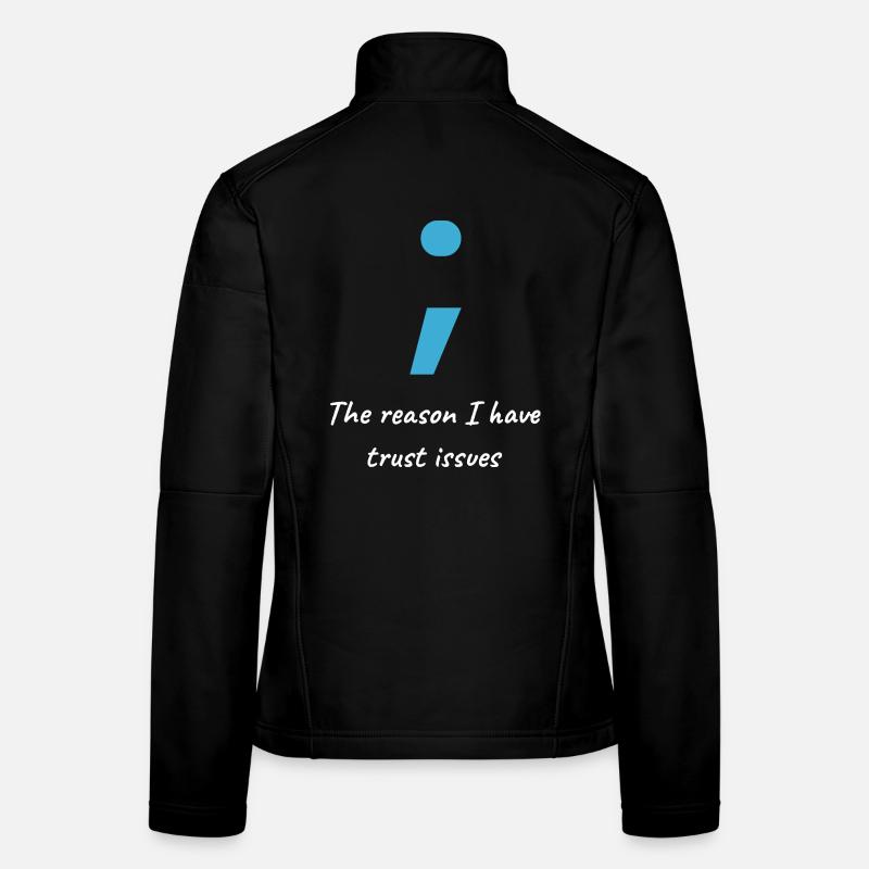 Informatiker Shirt - Semi-Colon Trust Issues - Frauen Softshelljacke - Schwarz