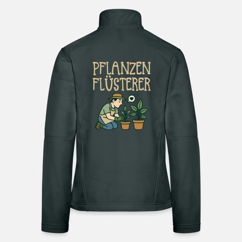 Pflanzenflüsterer Gärtner Frauen Softshelljacke
