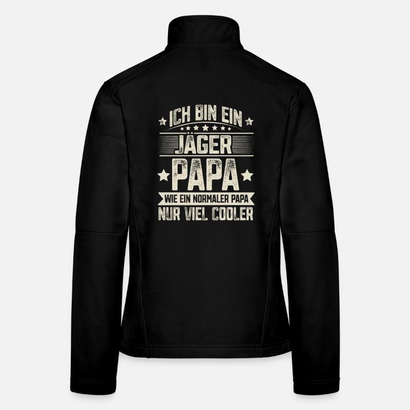 Jäger Vater Vatertag Frauen Softshelljacke