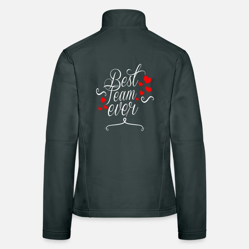 Best Team Ever Women's Softshell Jacket