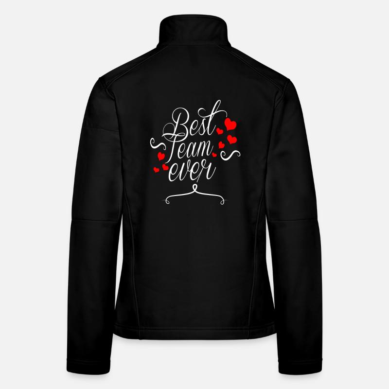 Best Team Ever Women's Softshell Jacket
