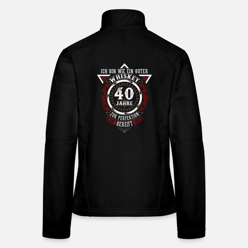 40. Geburtstag Whiskey Whisky Frauen Softshelljacke