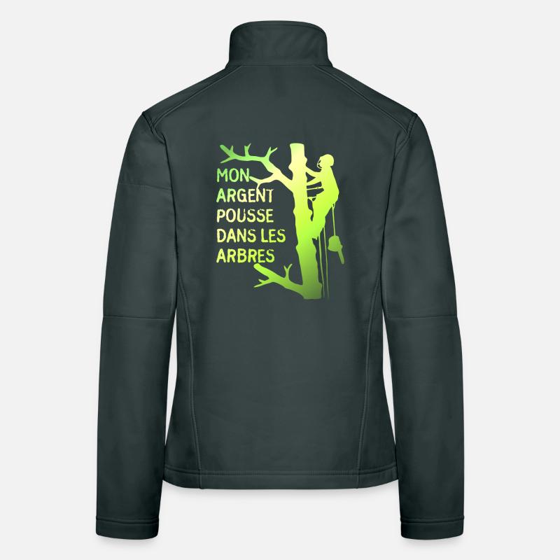 Mon argent pousse dans les arbres pour élagueur Veste en tissu softshell Femme