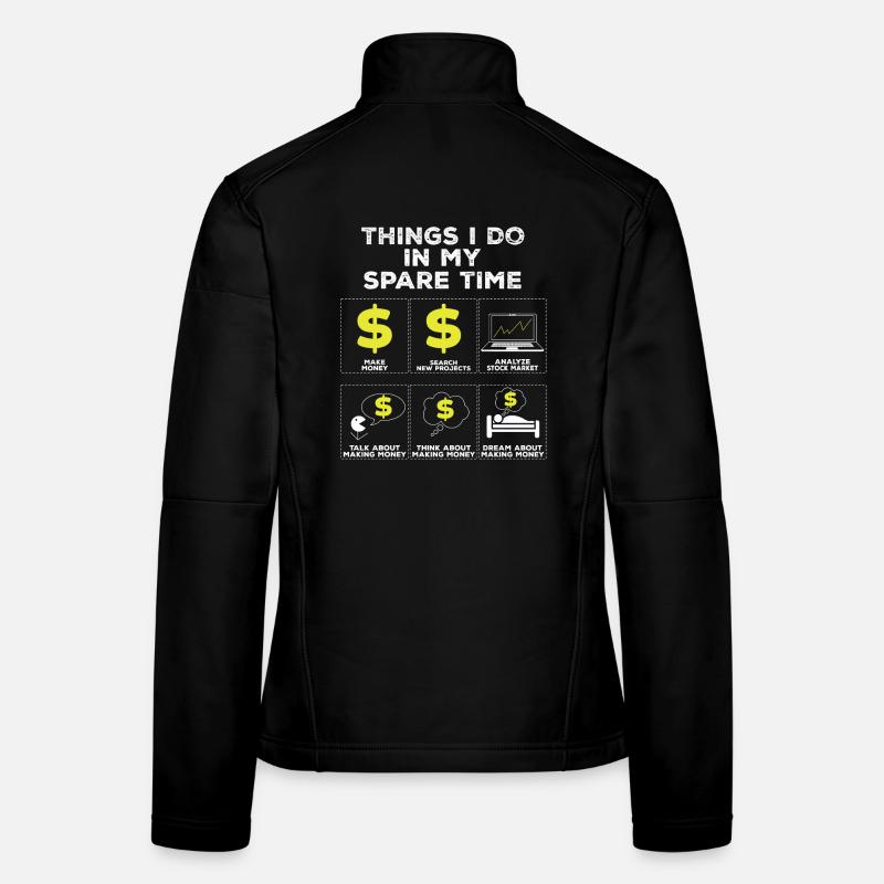 Choses dans mon temps libre Cadeau d’actions d’investisseur Veste en tissu softshell Femme